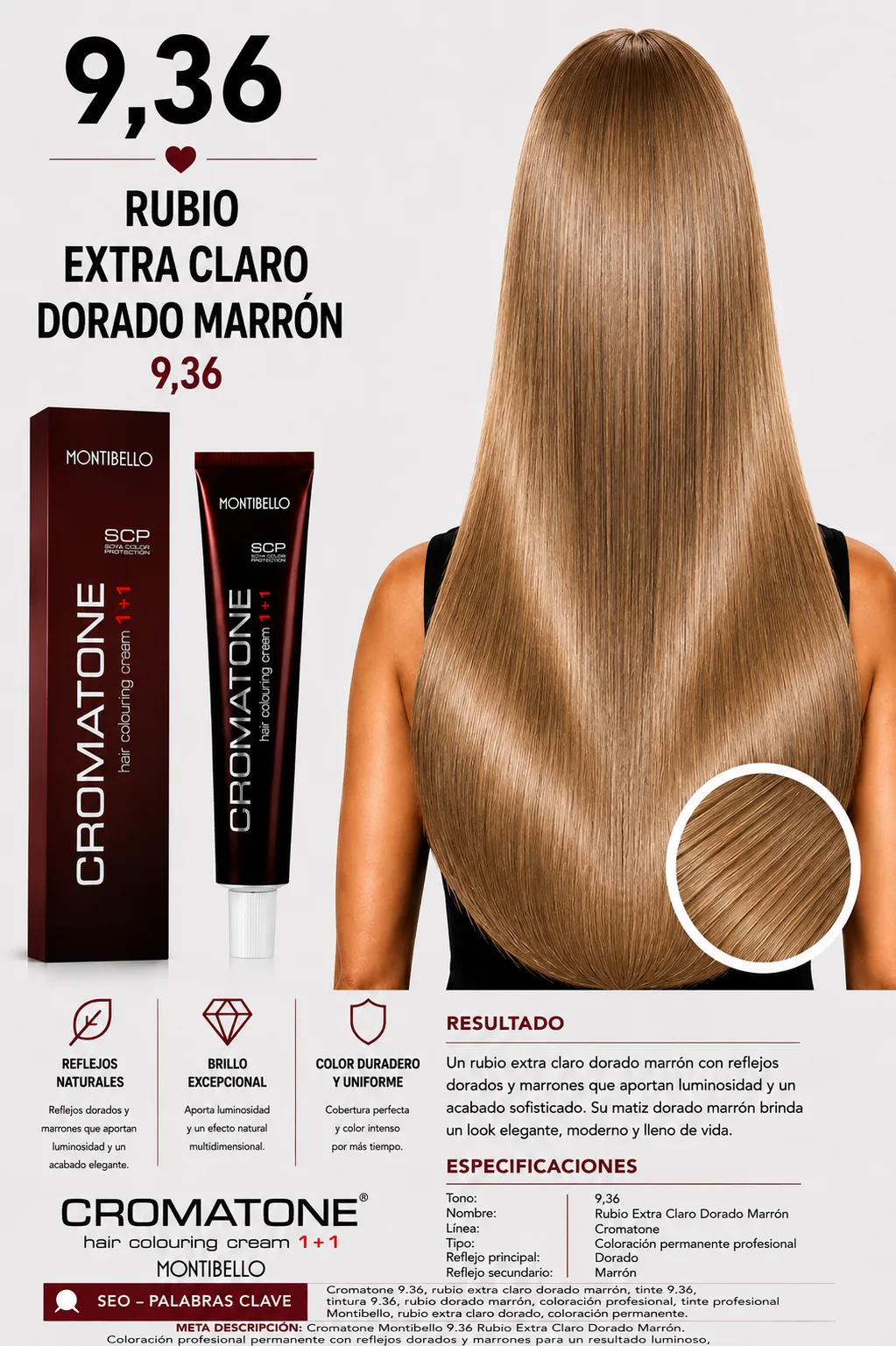 Cromatone Montibello 9.36 – Rubio Extra Claro Dorado Marrón