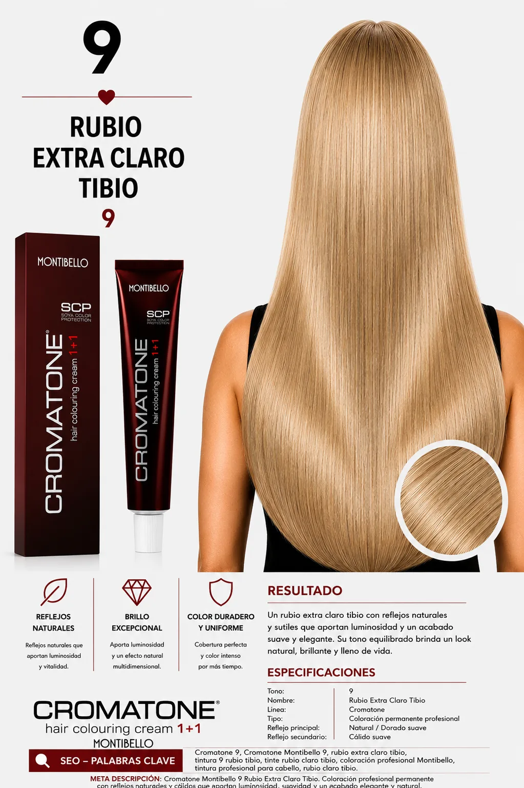 Cromatone Montibello 9 – Rubio Extra Claro Tibio ✨
