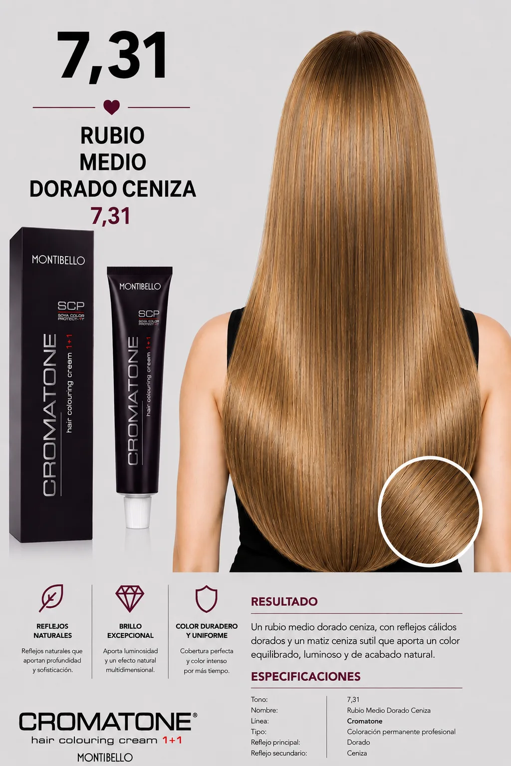 Cromatone Montibello 7,31 Rubio Medio Dorado Ceniza