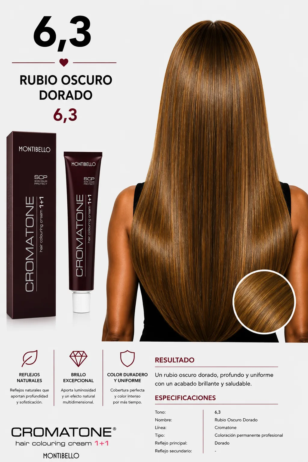 Cromatone Montibello 6.3 Rubio Oscuro Dorado