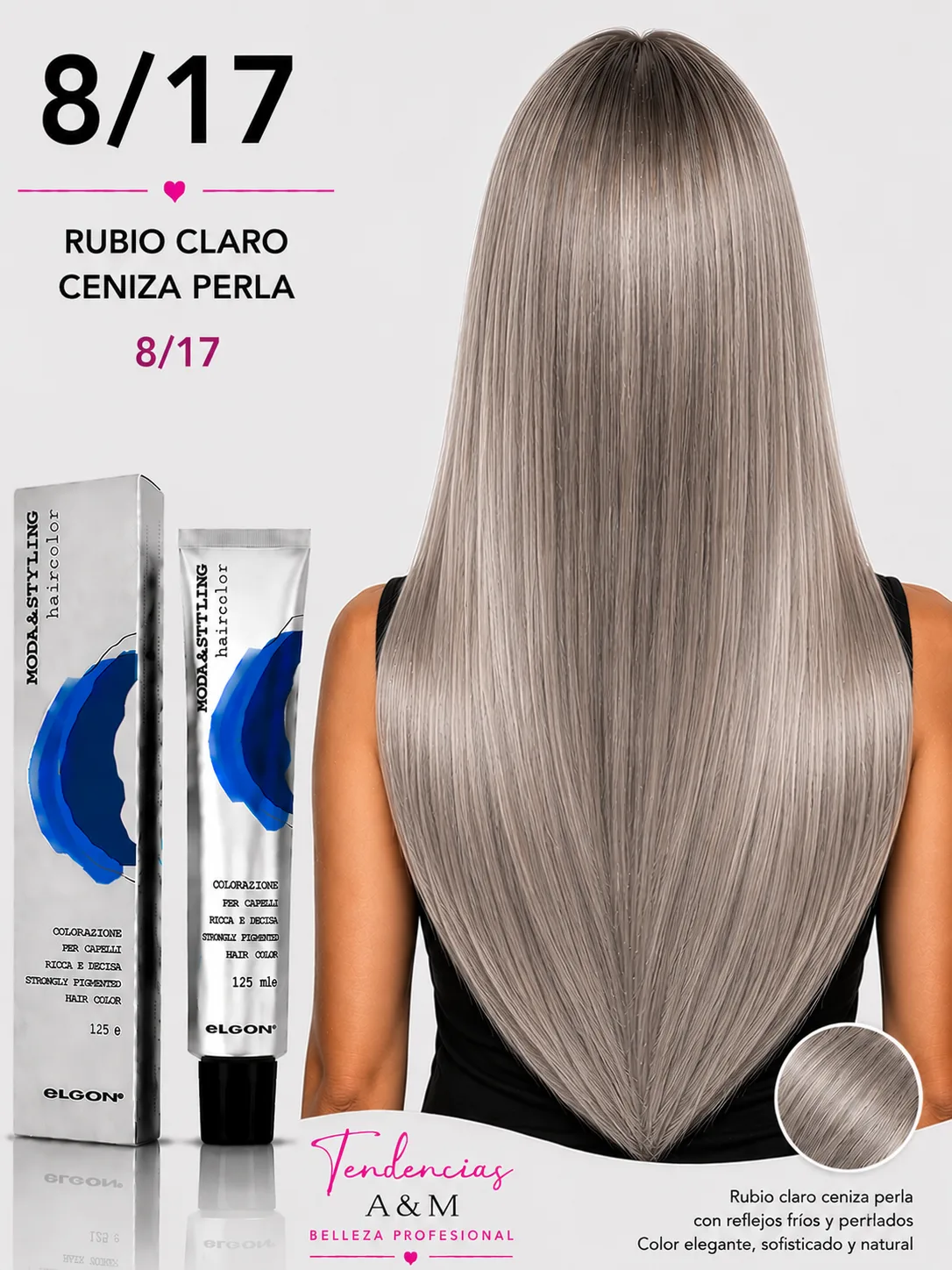 Elgon Moda & Styling 8/17 Rubio Claro Ceniza Perla
